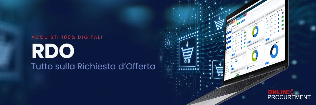 RdO: tutto sulla Richiesta d'Offerta